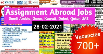 Assignment abroad jobs – Gulf employment news | More than 700+ vacancies