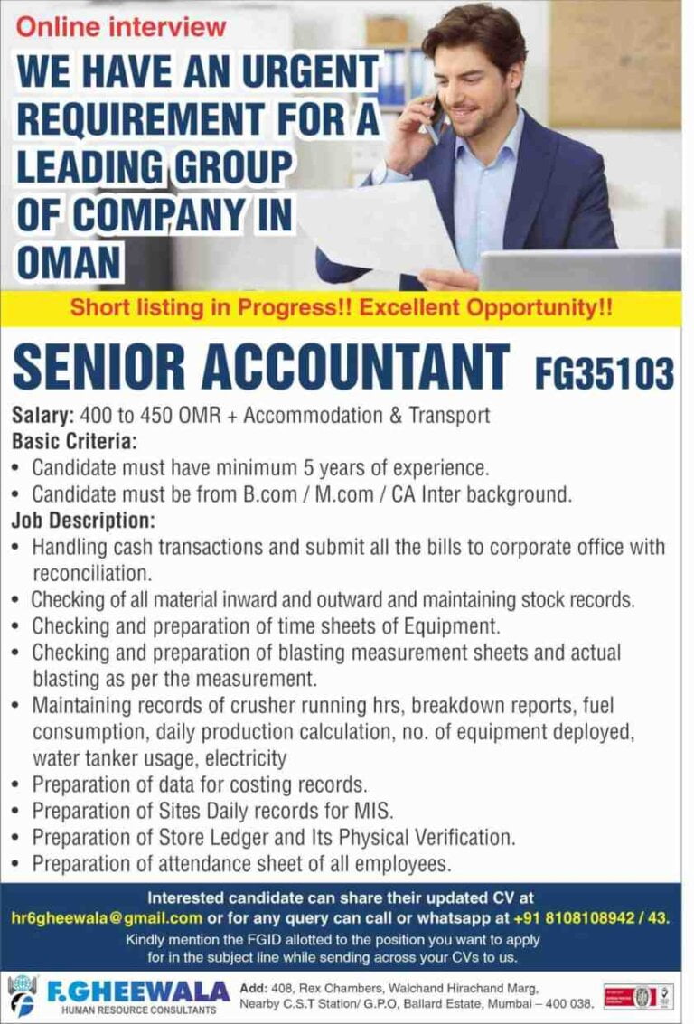 Senior Accountant – Requirement for a leading group of company in Oman