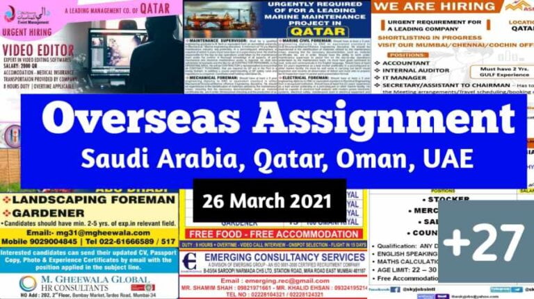 Overseas Assignment | Gulf jobs- Requirement for Indians 26 March 2021