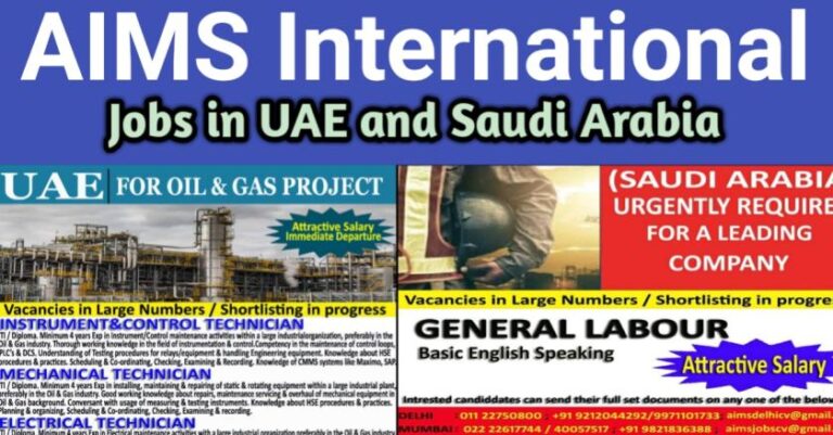 Gulf Job Paper – Requirement For Saudi Arabia And UAE | AIMS International