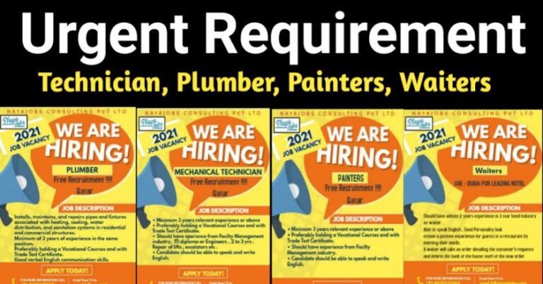 Jobs In Qatar And UAE – Hiring For Mechanical Technician / Plumber / Painters / Waiters
