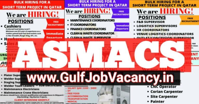 ASMACS Gulf Job Vacancy 2021 – Employment Visa