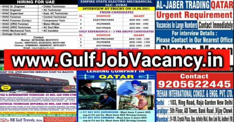 Gulf Jobs – Requirement For Saudi Arabia, Qatar and UAE