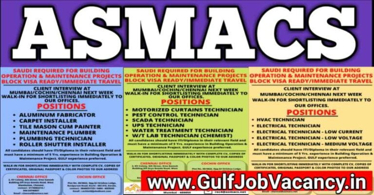 Gulf Jobs Mumbai – ASMACS Vacancies For Saudi & UAE