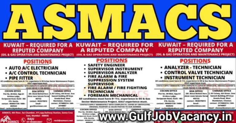 ASMACS Vacancies – Required for Kuwait, Qatar, Saudi & UAE