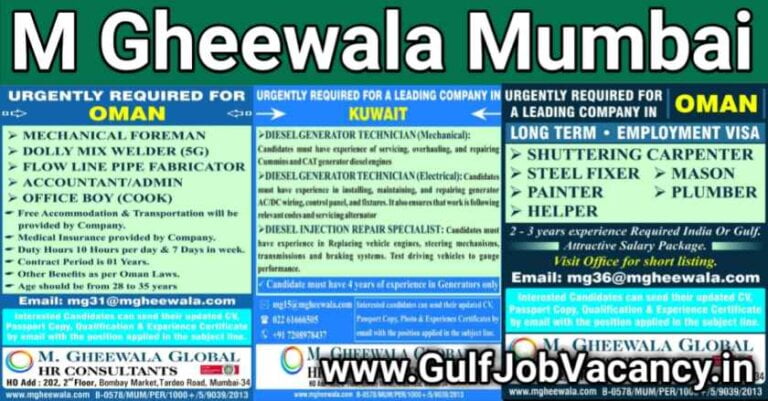 Gulf Job Vacancy Mumbai – M Gheewala Jobs