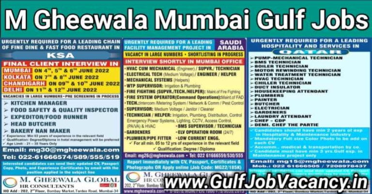 M Gheewala Gulf Jobs – Vacancies For Saudi & Qatar
