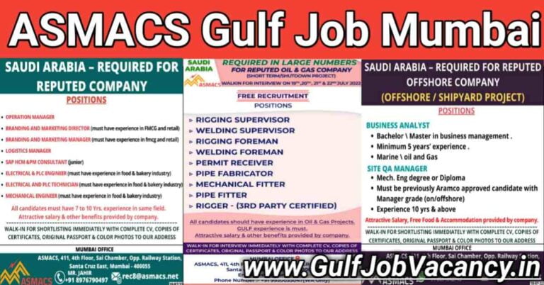 ASMACS Gulf Job | Mumbai Walkin For Saudi & Qatar