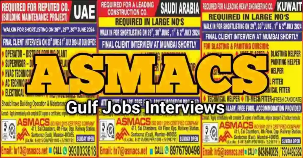 Gulf jobs Asmacs Mumbai Interview