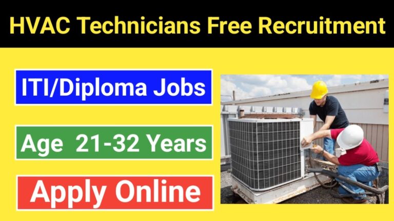 HVAC Technicians Free Recruitment: ITI Qualified vacancies, Direct Interview