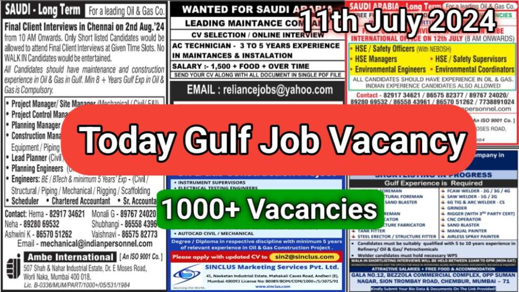 Today Gulf Job Vacancy 11 July 2024