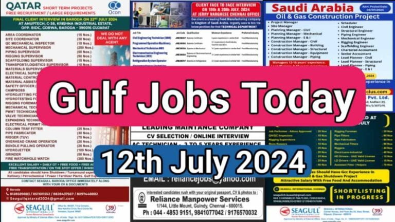 Today Gulf Job Vacancy PDF 12 July 2024: Gulf Jobs Today, Daily Gulf Jobs