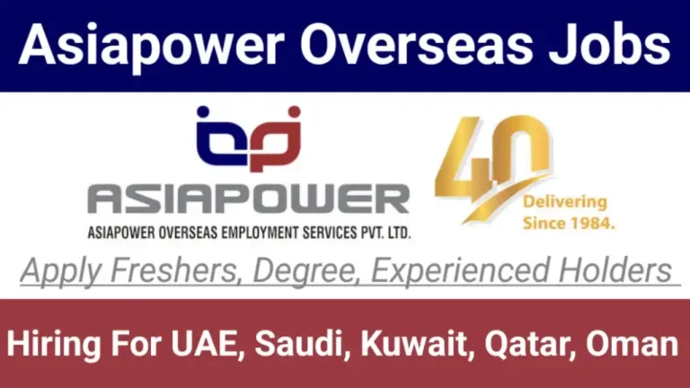 Asiapower Overseas Employment Services Jobs 2025 Latest Walk in Interview Recruitment