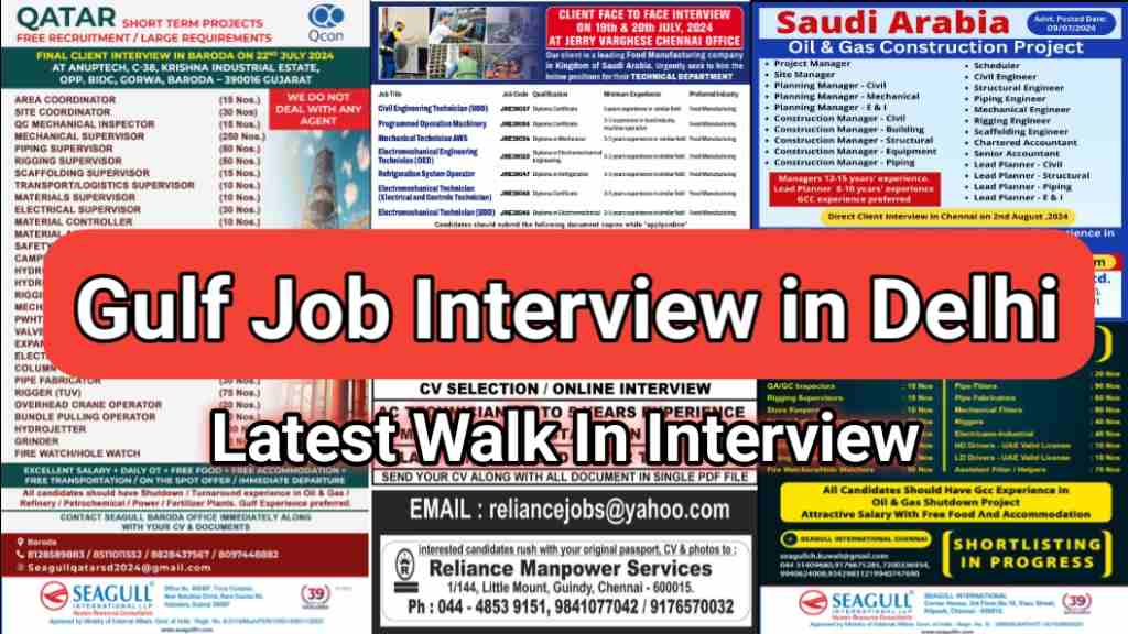 Gulf Job Interview in Delhi Walk in Recruitment