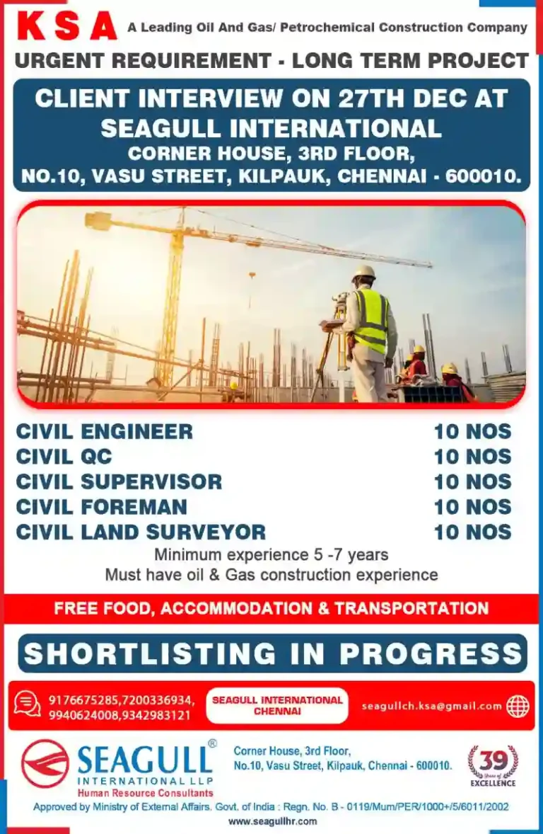 Oil and Gas Construction Company KSA: Gulf Job Interview Chennai